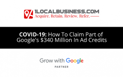 How Local Businesses Can Claim A Portion of Google’s $340 Million In Ad Credits